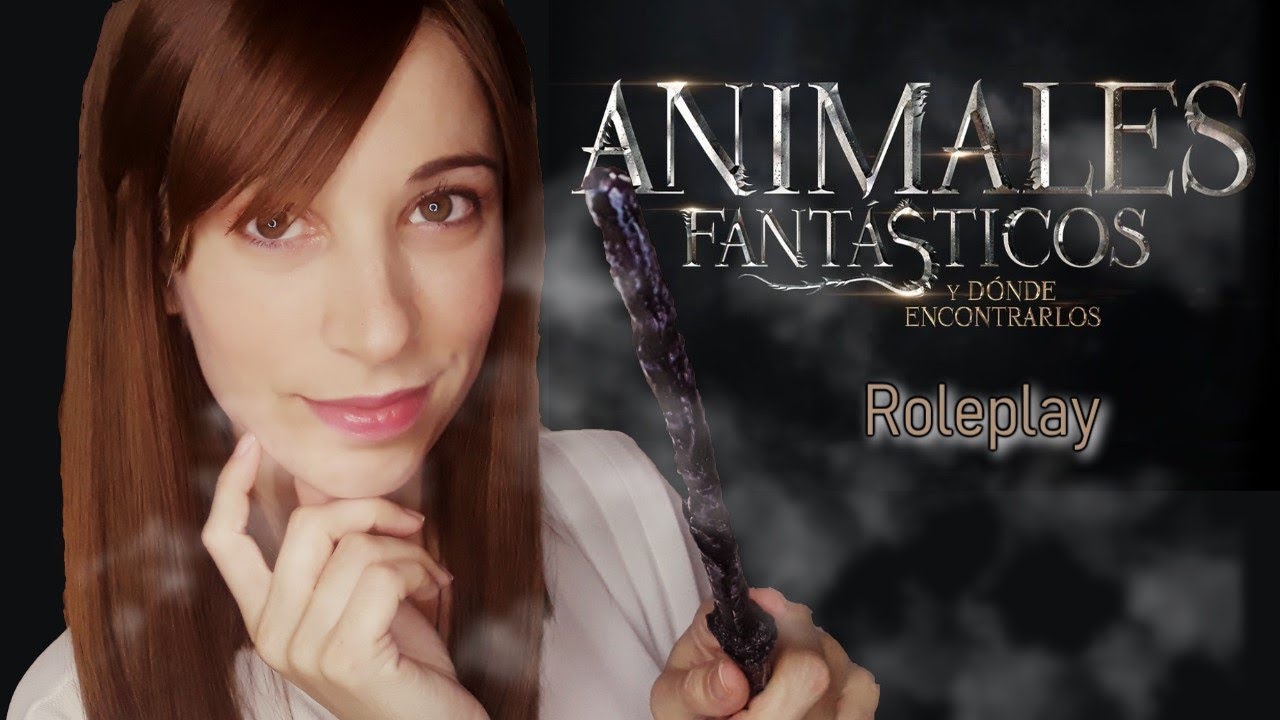 ANIMALES FANTÁSTICOS | ROLEPLAY | (Harry Potter) |  SusurrosdelSurr ASMR