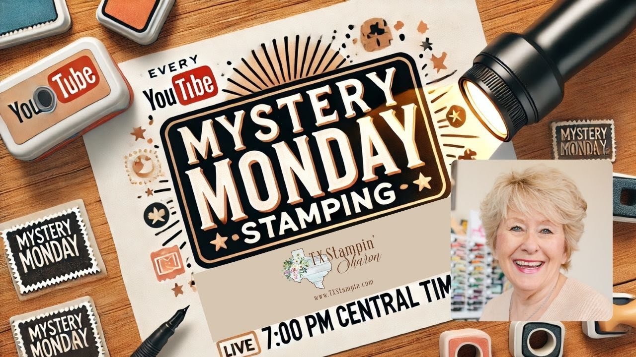 🎉 Welcome to Mystery Monday Stamping with TxStampin Sharon!