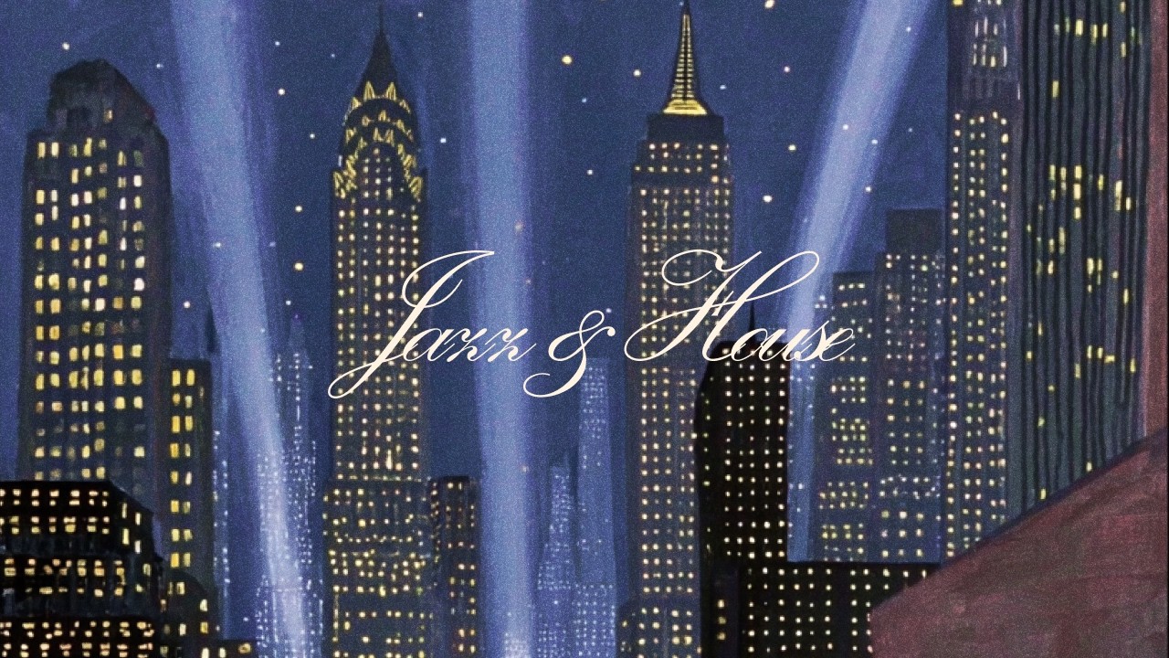 Jazz House Mix 2026 | (New York City) Night Set | Elegant Rooftop Grooves & Chill Vibes Berlioz.