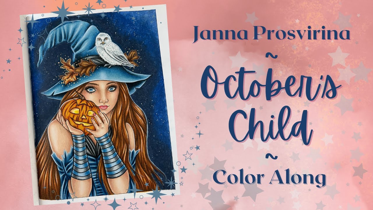 Janna Prosvirina | October's Child | Ohuhu's, Prisma's and Oil Pastel background | Adult Coloring