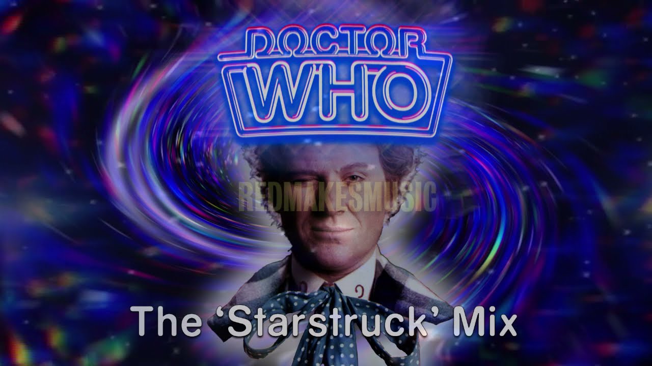 Doctor Who: The 'Starstruck' Mix (300+ Sub Special)