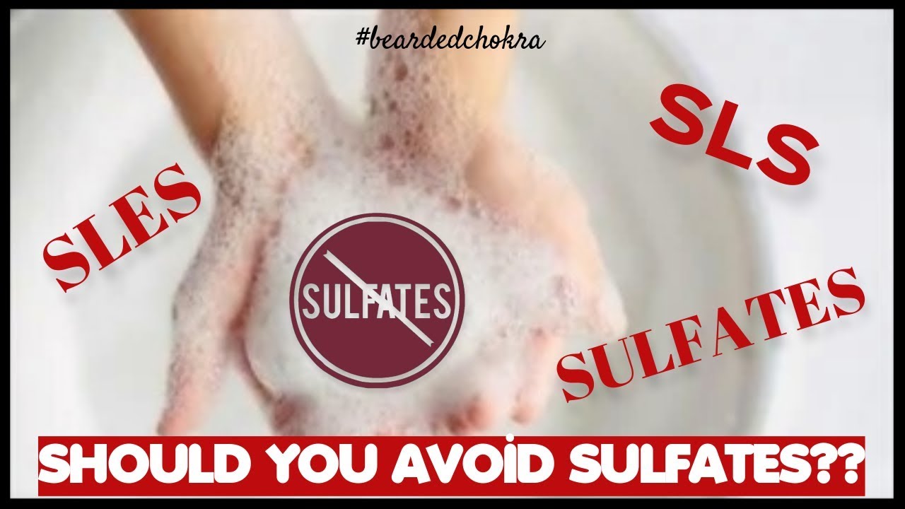 Are Sulfates Bad? | Bearded Chokra