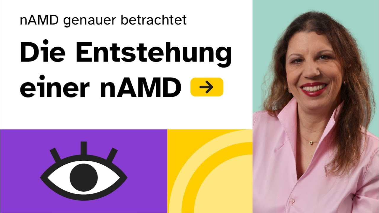 Feuchte Makuladegeneration: Ursachen und Behandlung von nAMD