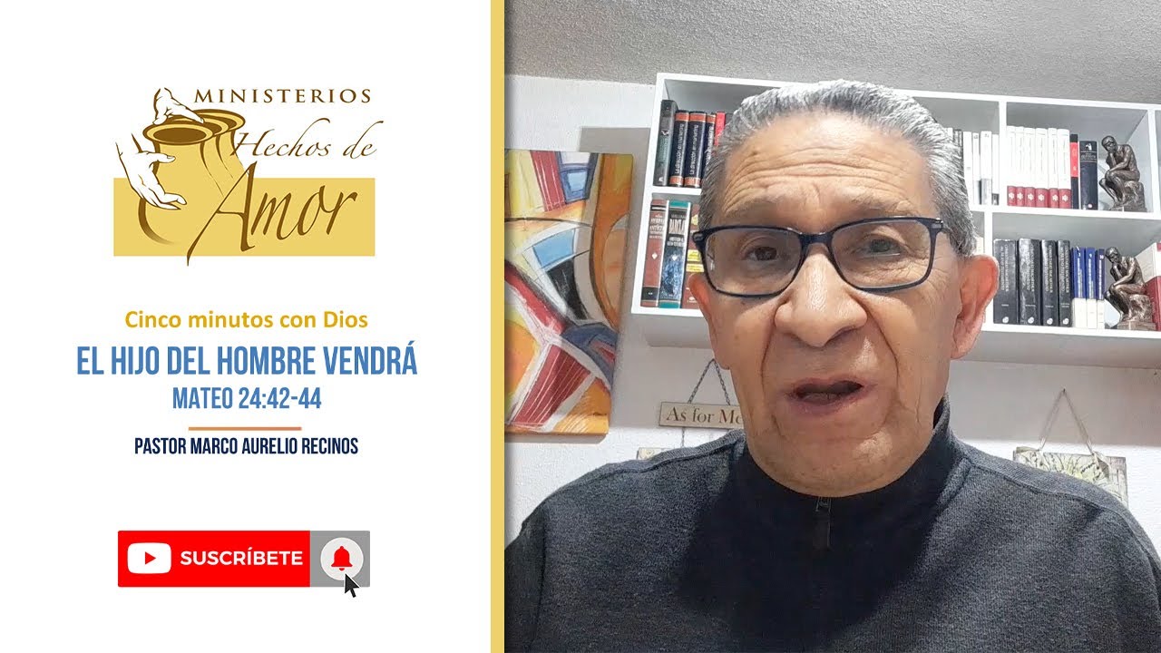 El Hijo del hombre vendrá - Mateo 24:42-44