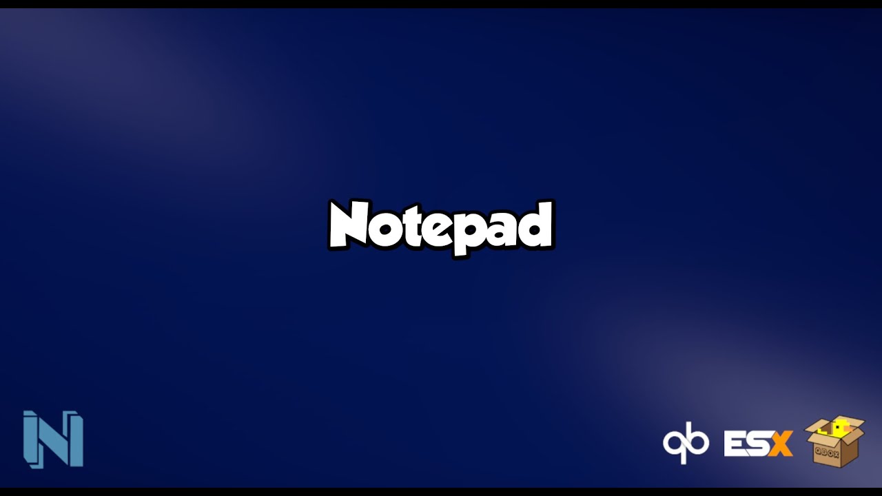 [ESX/QB/QBOX] Notepad | FiveM Script | NScripts