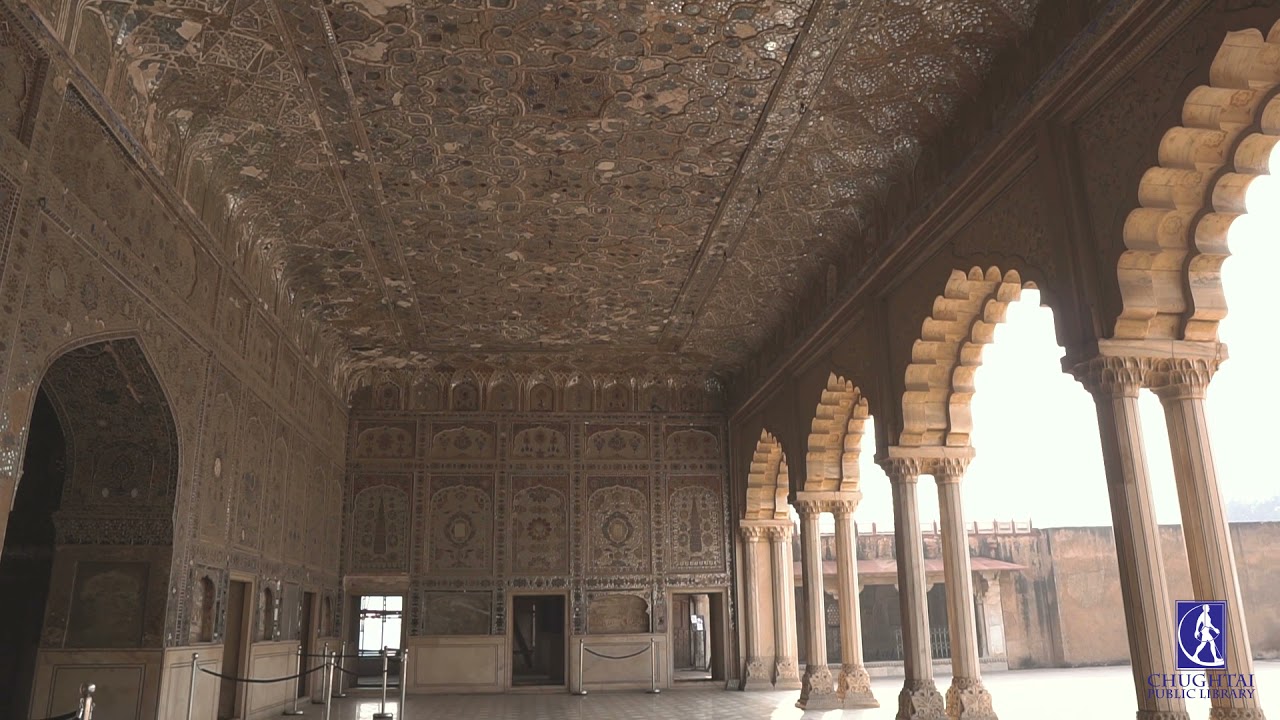 Sheesh Mahal | Lahore Fort | Historic Monuments of Lahore | Project by Chughtai Public Library