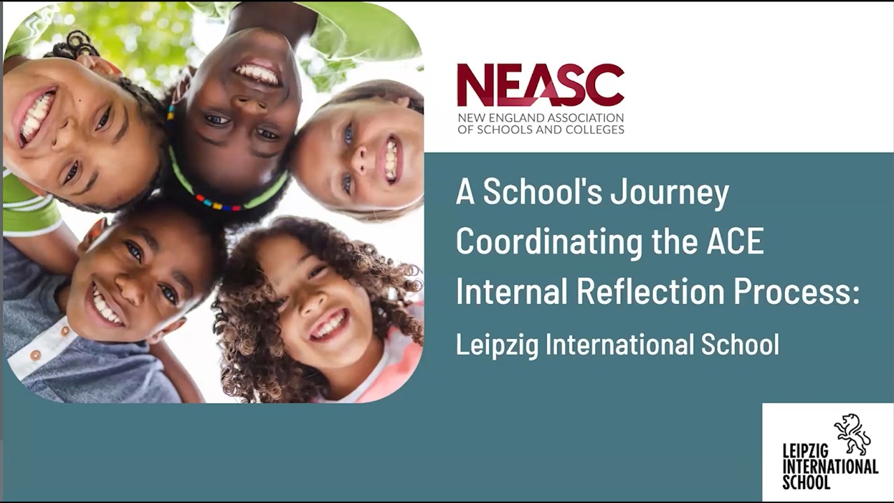 A School's Journey Coordinating the ACE Internal Reflection Process | #NEASCwebinars