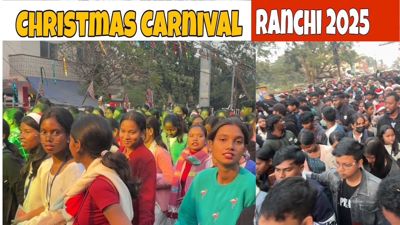 CHRISTMAS CARNIVAL RANCHI 2025❤️