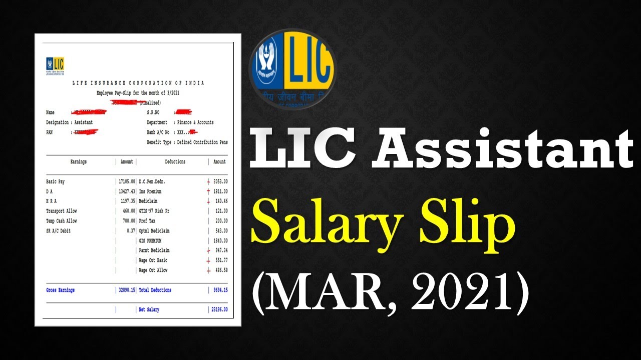 LIC ASSISTANT 2021 LATEST SALARY SLIP (MARCH) || IN-HAND SALARY