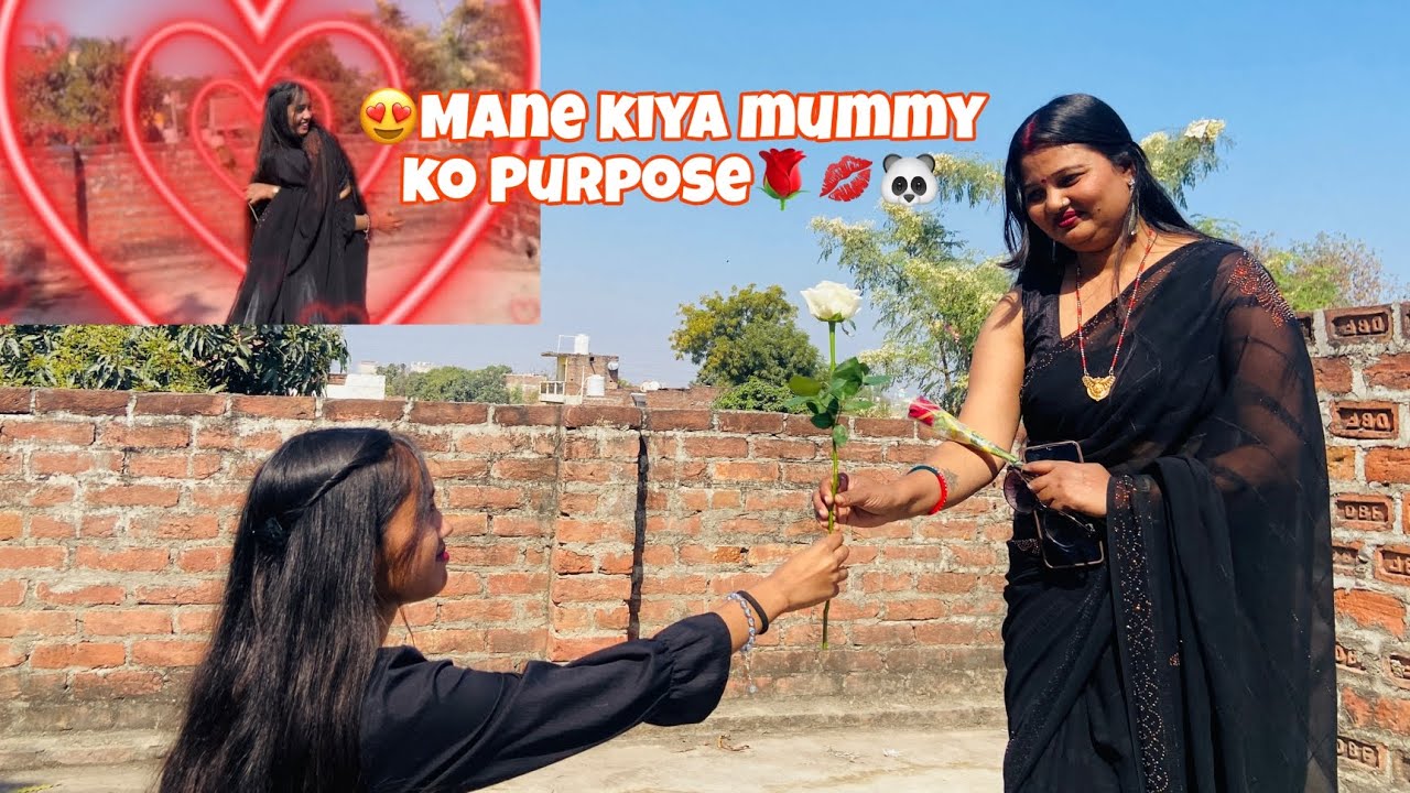 Mane kiya mummy ko Purpose 💗🥰🥰
