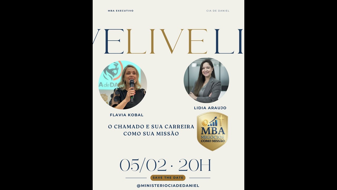 Live MBA - O Chamado e Sua Carreira como Missão.