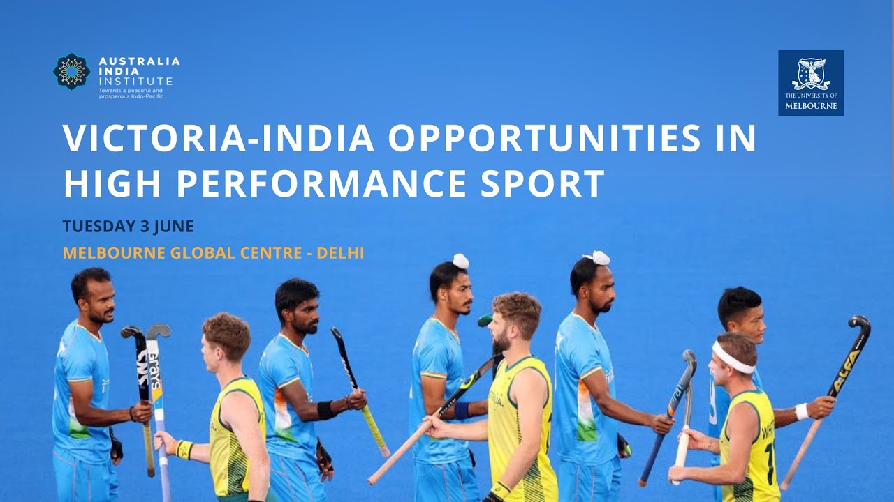 Advancing High Performance Sport in Victoria and India: Panel Discussion