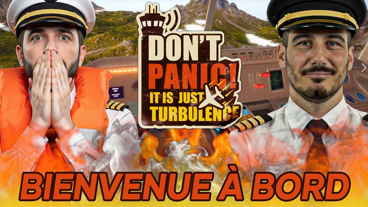 😅UN JEU DE COMMUNICATION BAH BIEN SUR !👨‍✈️ (démo de Don't Panic it's just a turbulence avec Arthur)