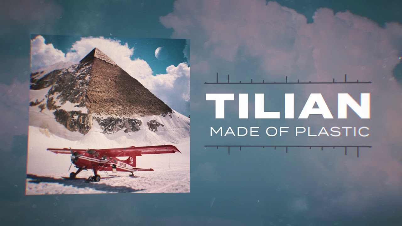 Tilian - Made of Plastic