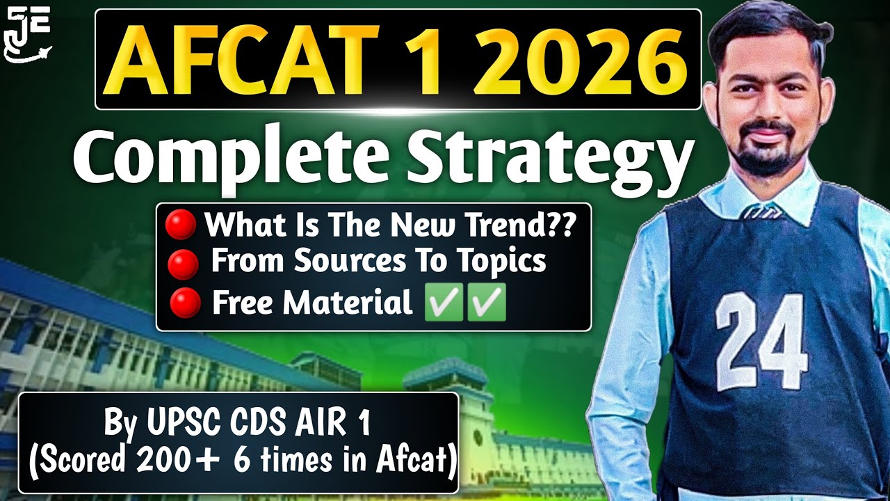 AFCAT 1 2026 Complete Strategy || From Basics - Free Sources To Follow || Prepare As Per New Trend