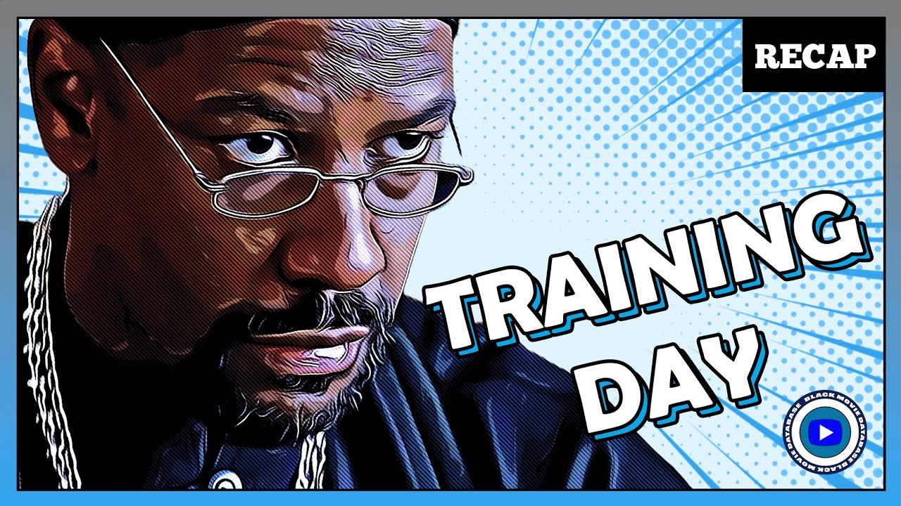 Training Day (2001) | Classic Movie Recap