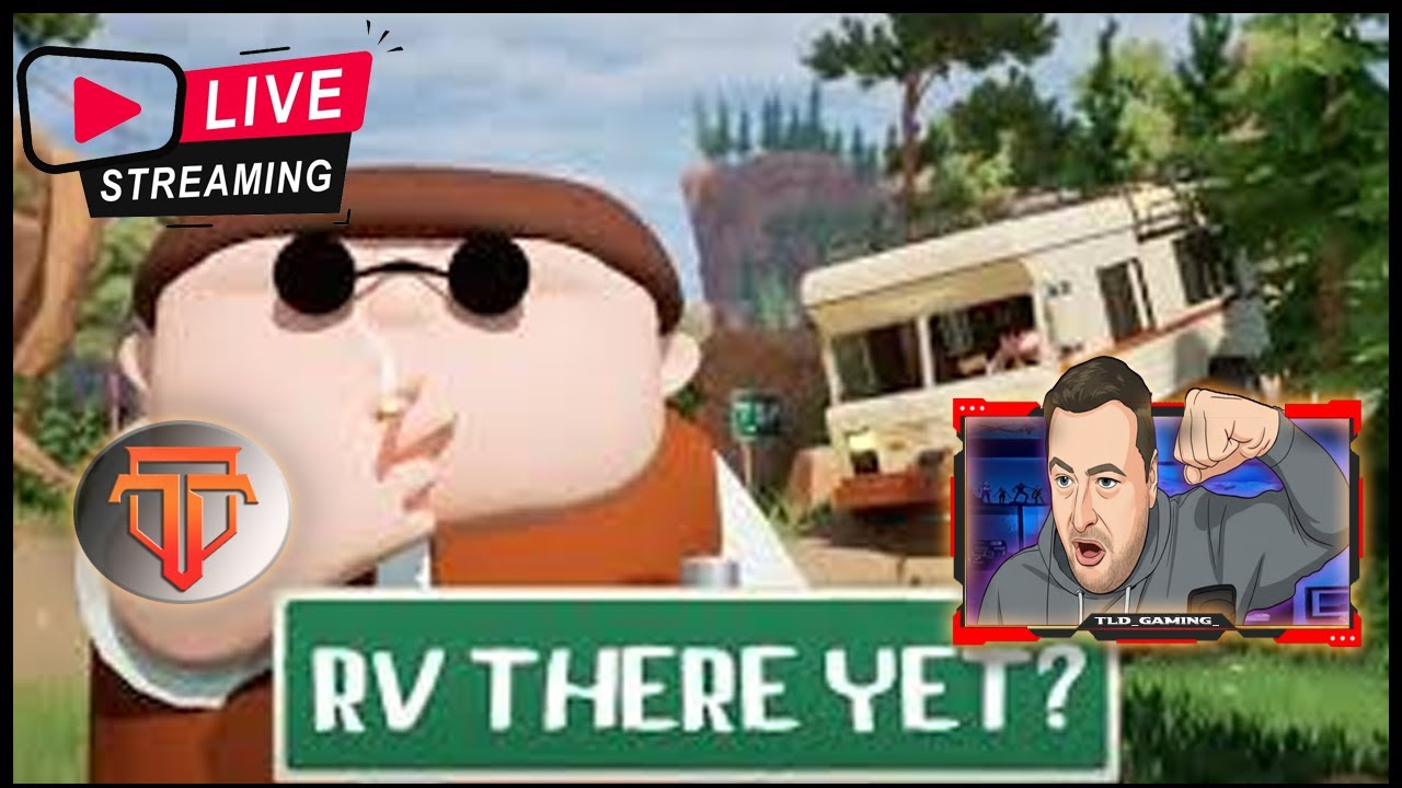 🔴LIVE STREAM🔴 TLD GAMING - R V There Yet?