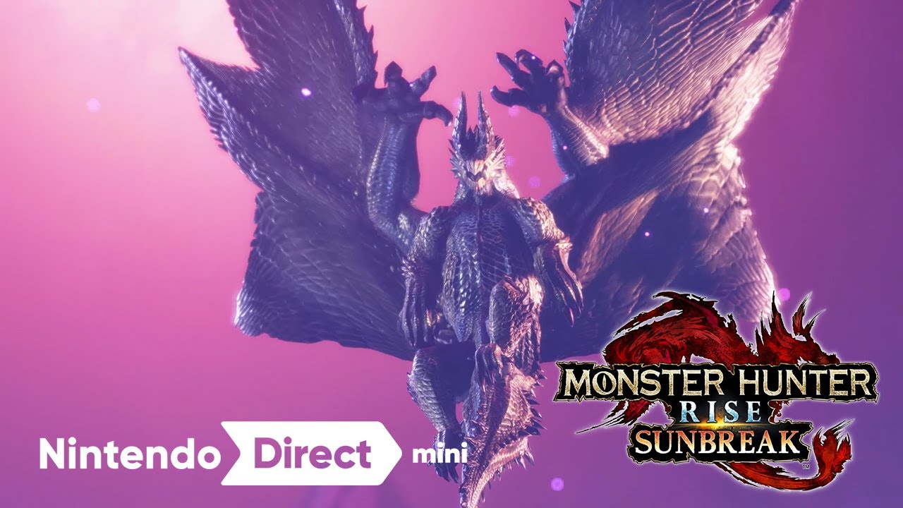 モンスターハンターライズ：サンブレイク [Nintendo Direct mini ソフトメーカーラインナップ 2022.6.28]