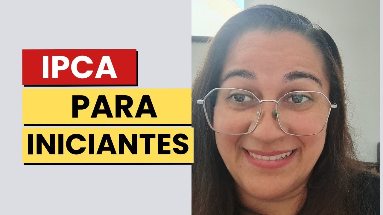 IPCA Explicado: Por Que Seu Dinheiro Perde Valor