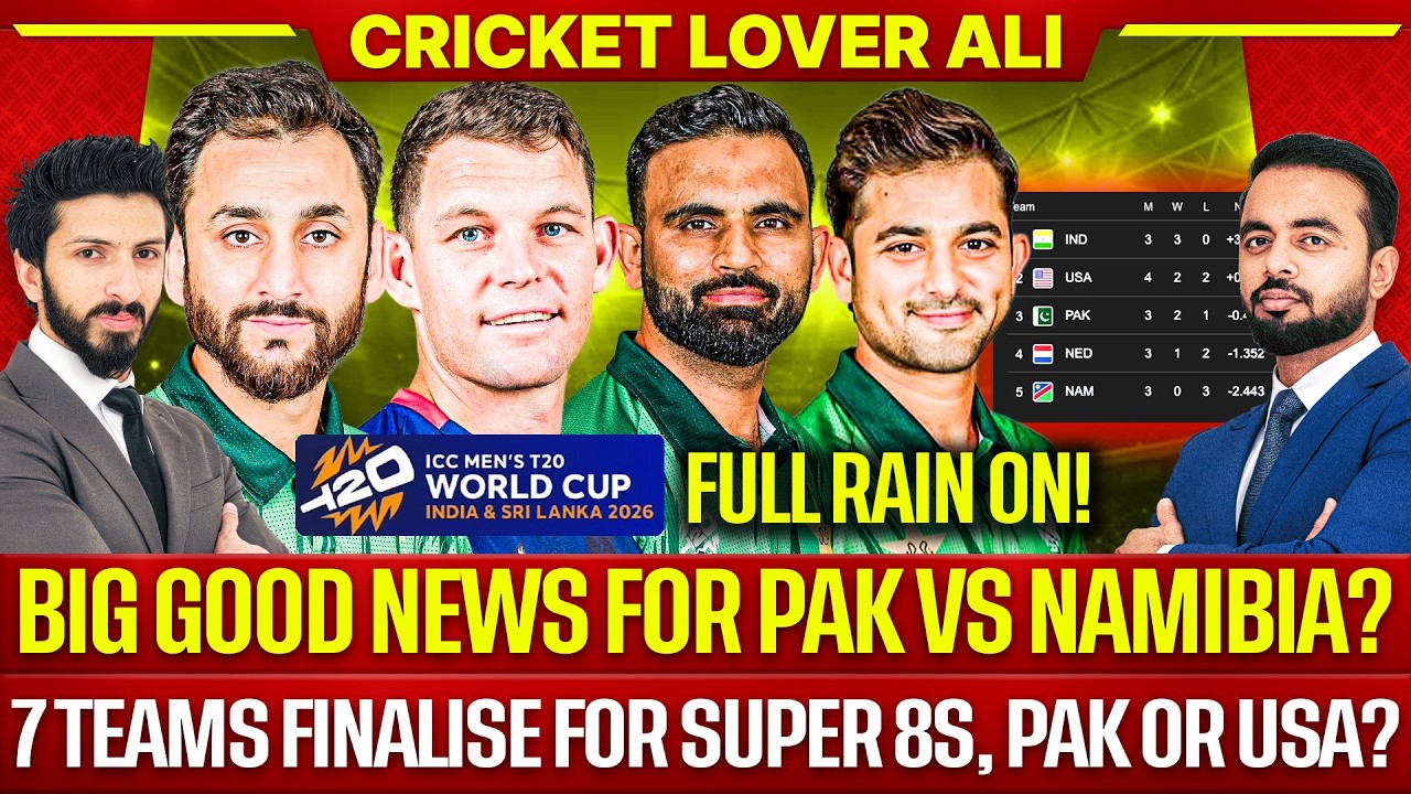 Big Good news for Pak vs Namibia? | 7 Teams Finalise for Super 8s, Pak or USA? | Weather, Scenario?