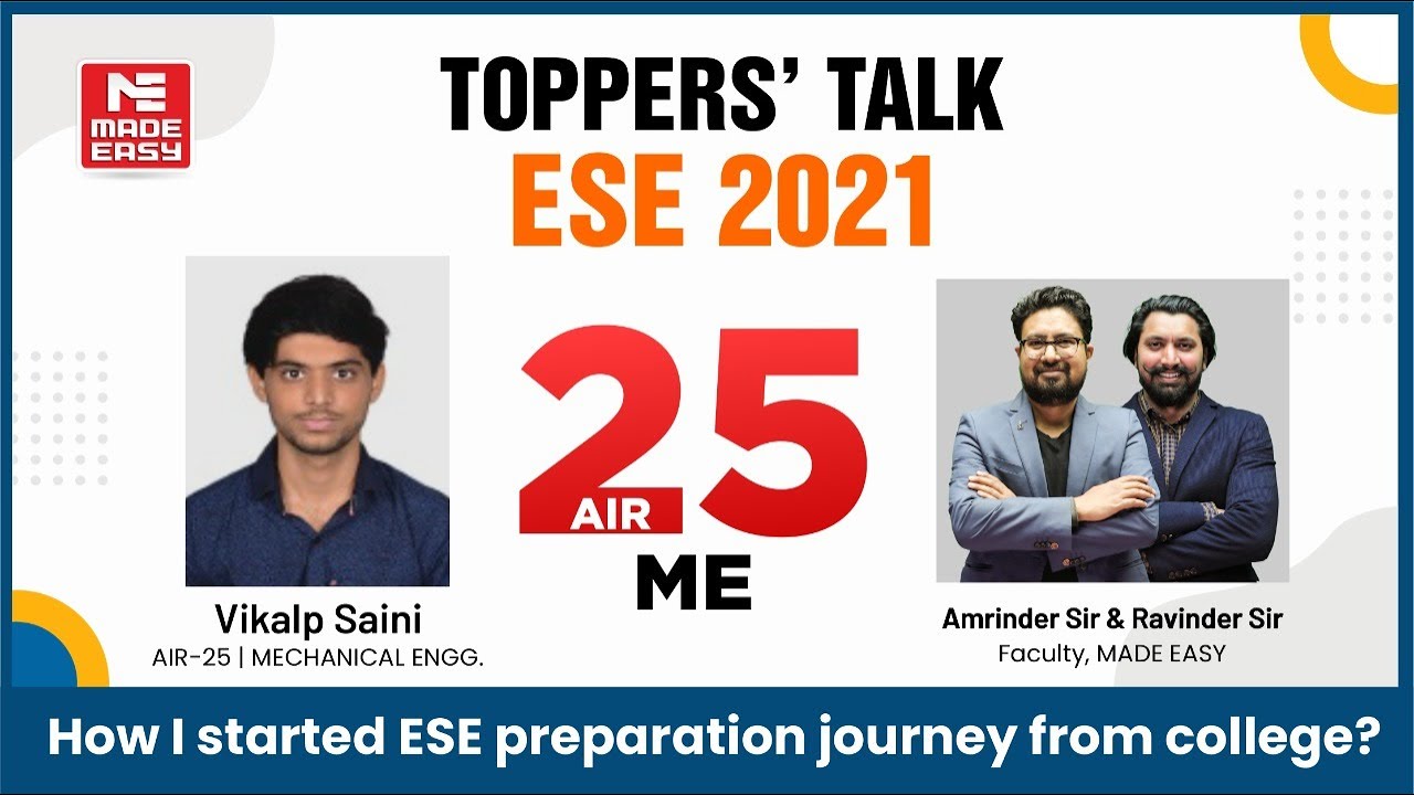 ESE/IES 2021 | Toppers' Talk | Mechanical Engineering | Vikalp Saini | AIR - 25 | MADE EASY Student