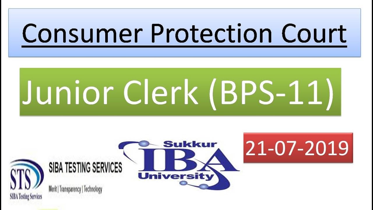 Junior Clerk (21-07-2019), Consumer Protection Court, STS/IBA Test-Part-I English