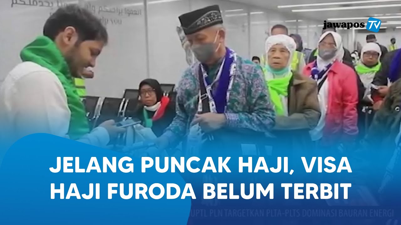 Update Haji 2025 - Jelang Puncak Haji, Visa Haji Furoda Belum Terbit