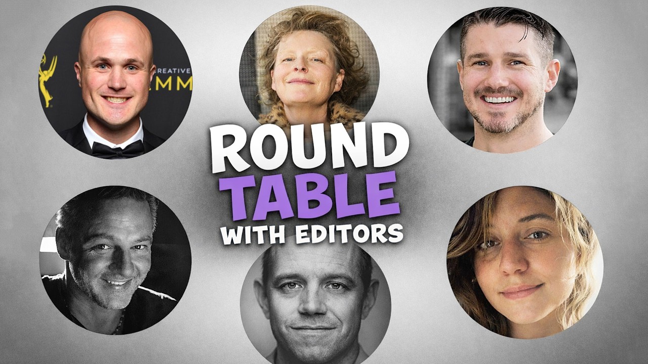 Award-Winning Editors Reveal Their Process