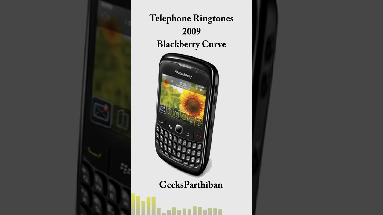 TelePhone Ringtone Evolution - Blackberry Curve 2009 | Geeks Parthiban