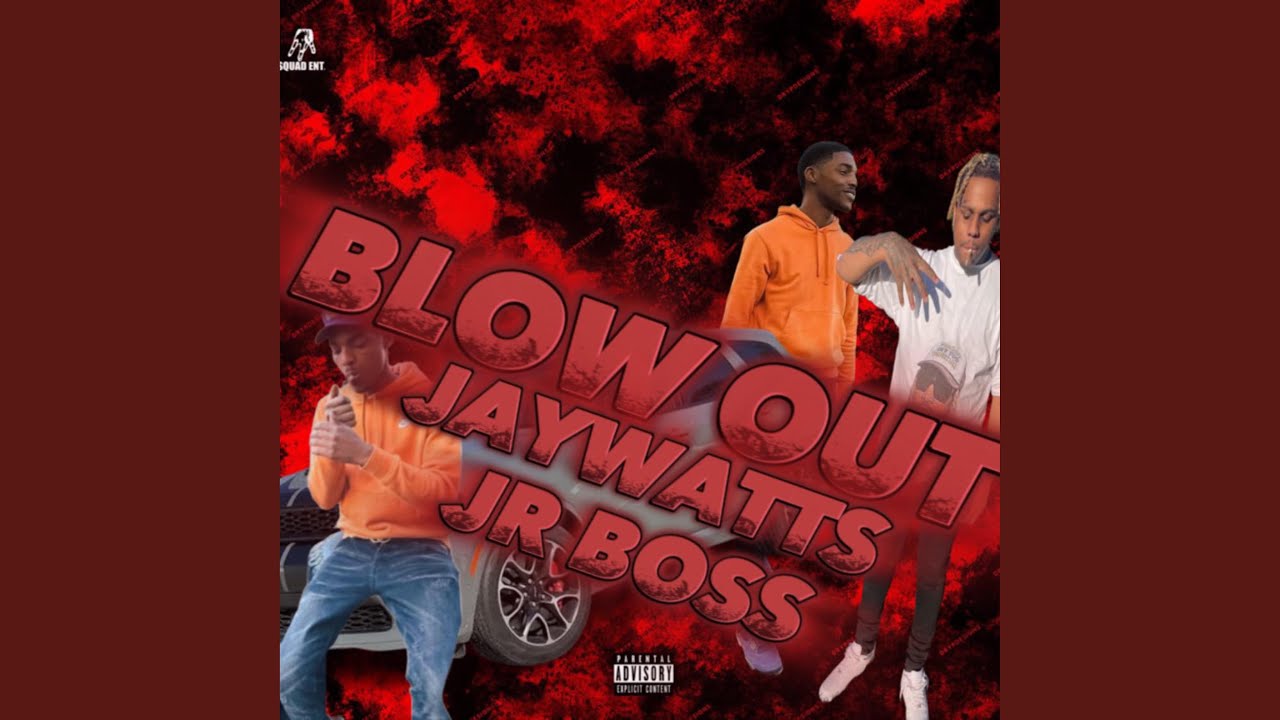 BLOW OUT