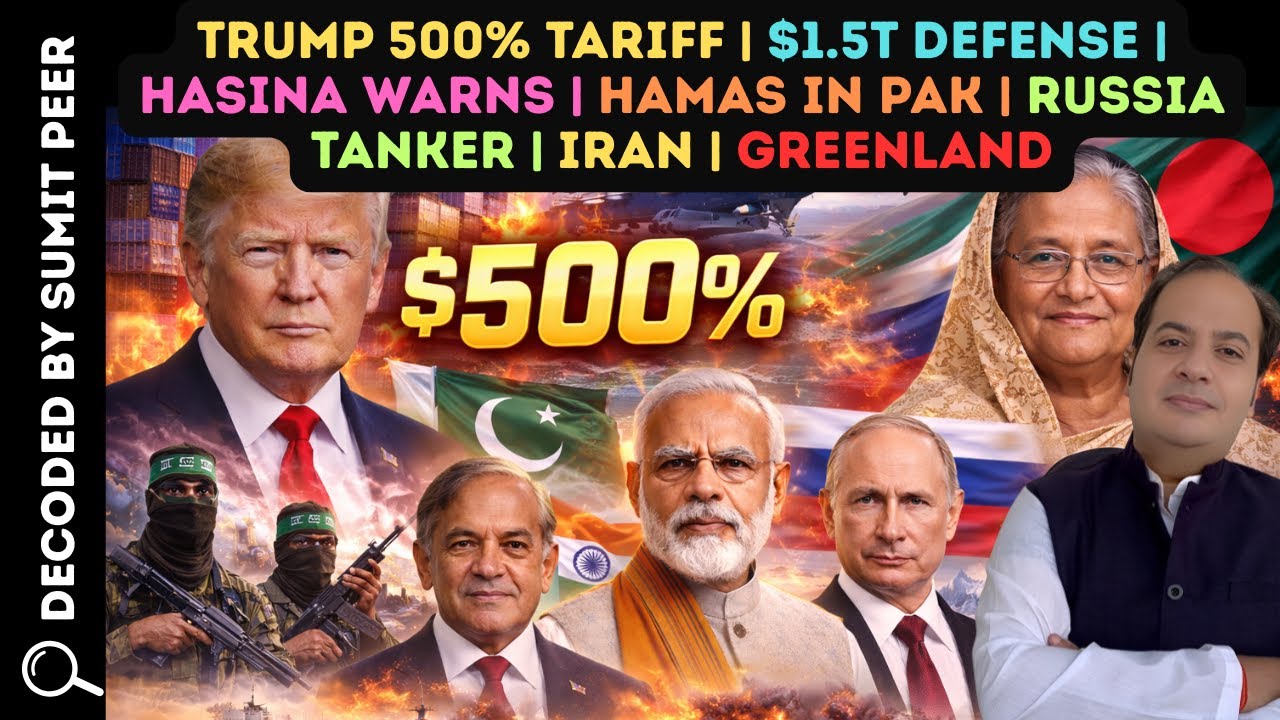Trump 500% Tariff | $1.5T Defense | Hasina Warns | Hamas in Pak | Russia Tanker | Iran | Greenland