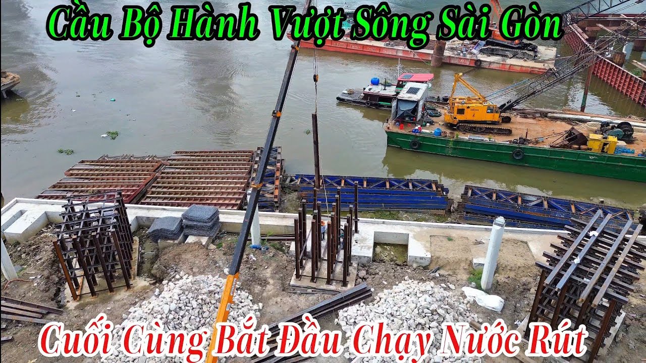 Cuối Cùng Cầu Bộ Hành 1000 Tỷ Vượt Sông Sài Gòn Bắt Đầu Chạy Nước Rút 6/3/2026