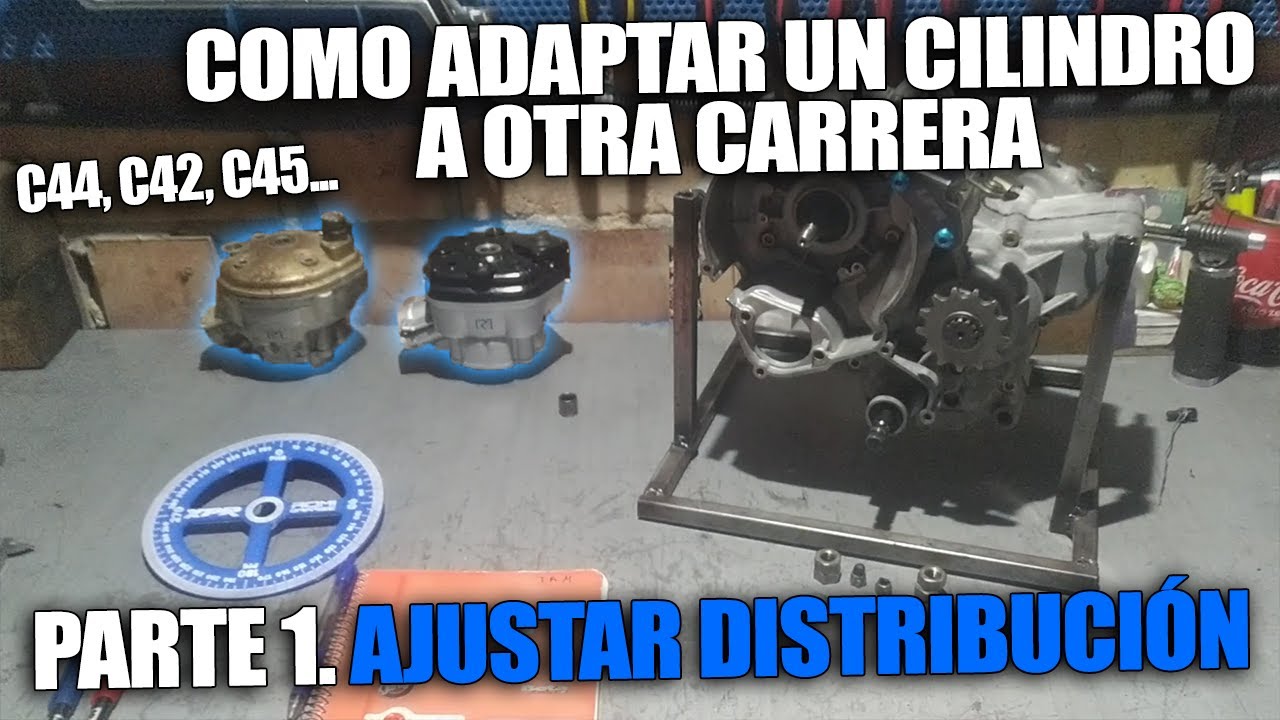 ✅ COMO ADAPTAR UN CILINDRO A C44, C42, C45... (A OTRA CARRERA) - Parte 1. AJUSTE DE DISTRIBUCIÓN.