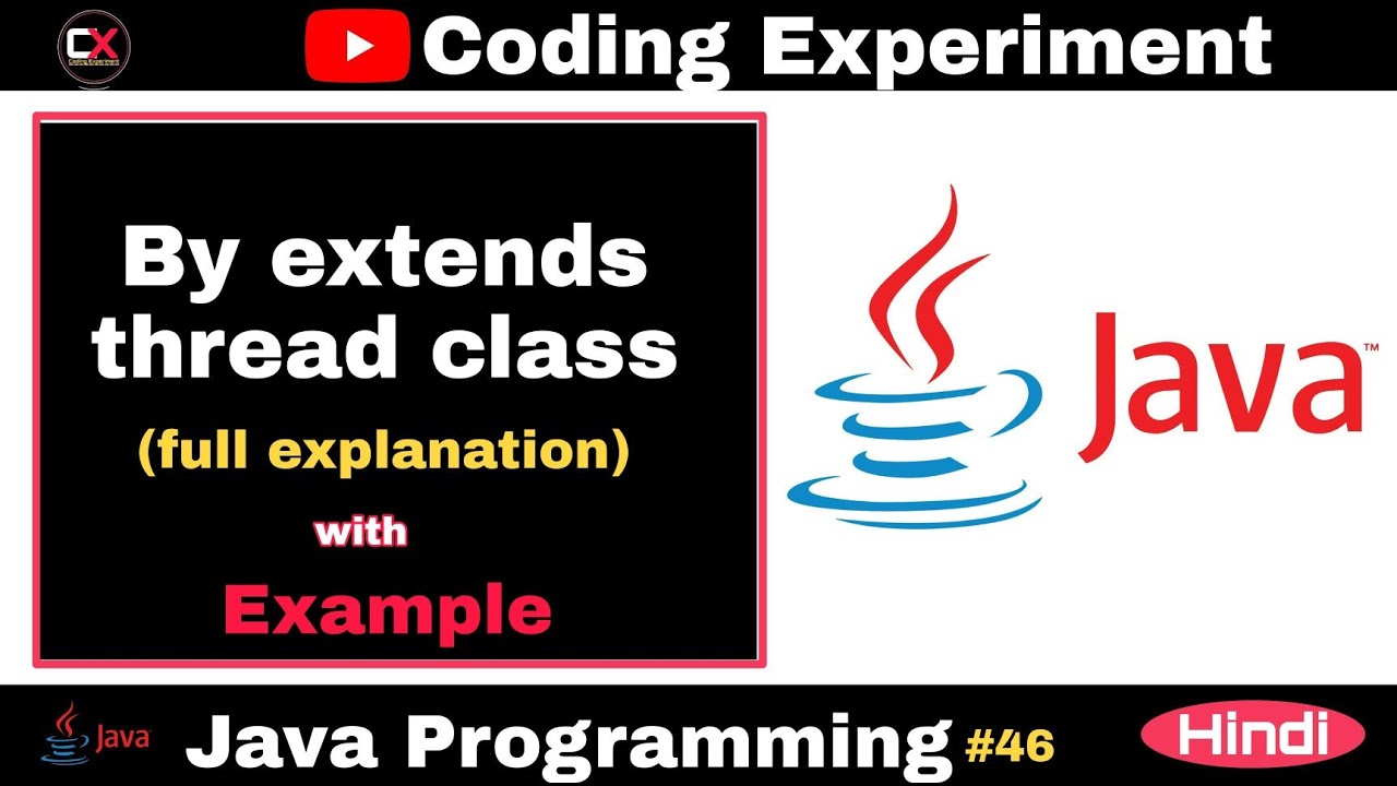 Multithreading-by extends thread class | Coding Experiment