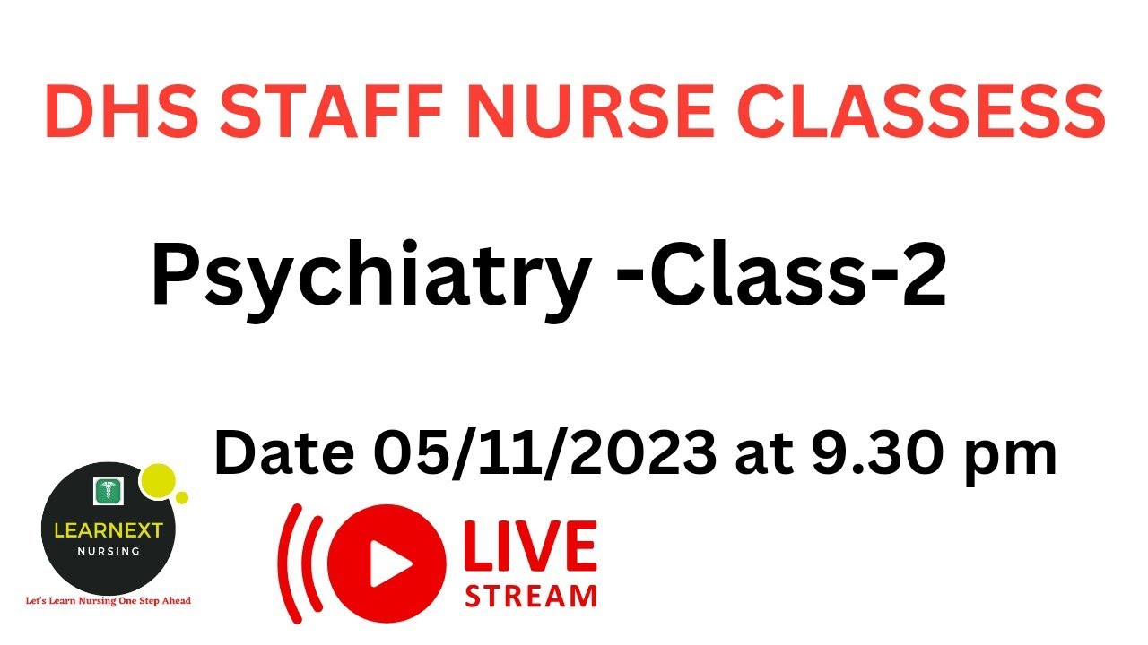 DHS staff nurse Online classess l psychiatry by akash  sir