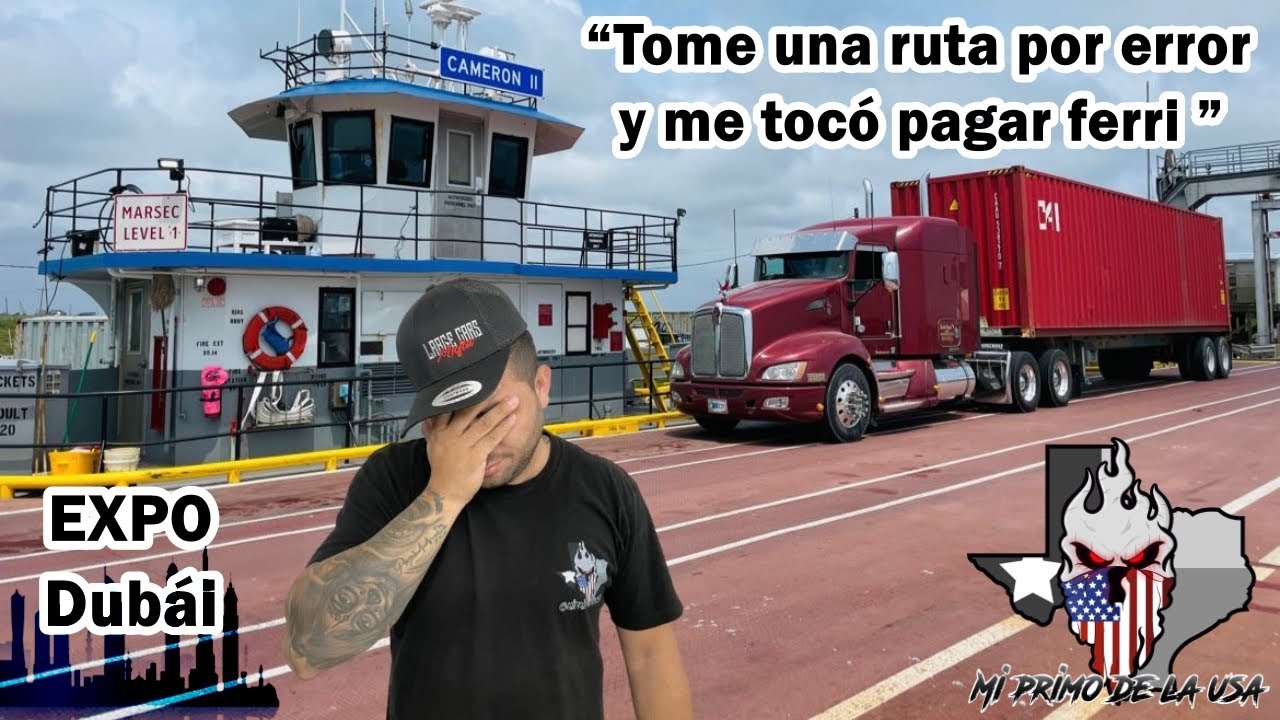 “ Tome una ruta por error y me tocó pagar ferri ” Expo Dubái 🏙