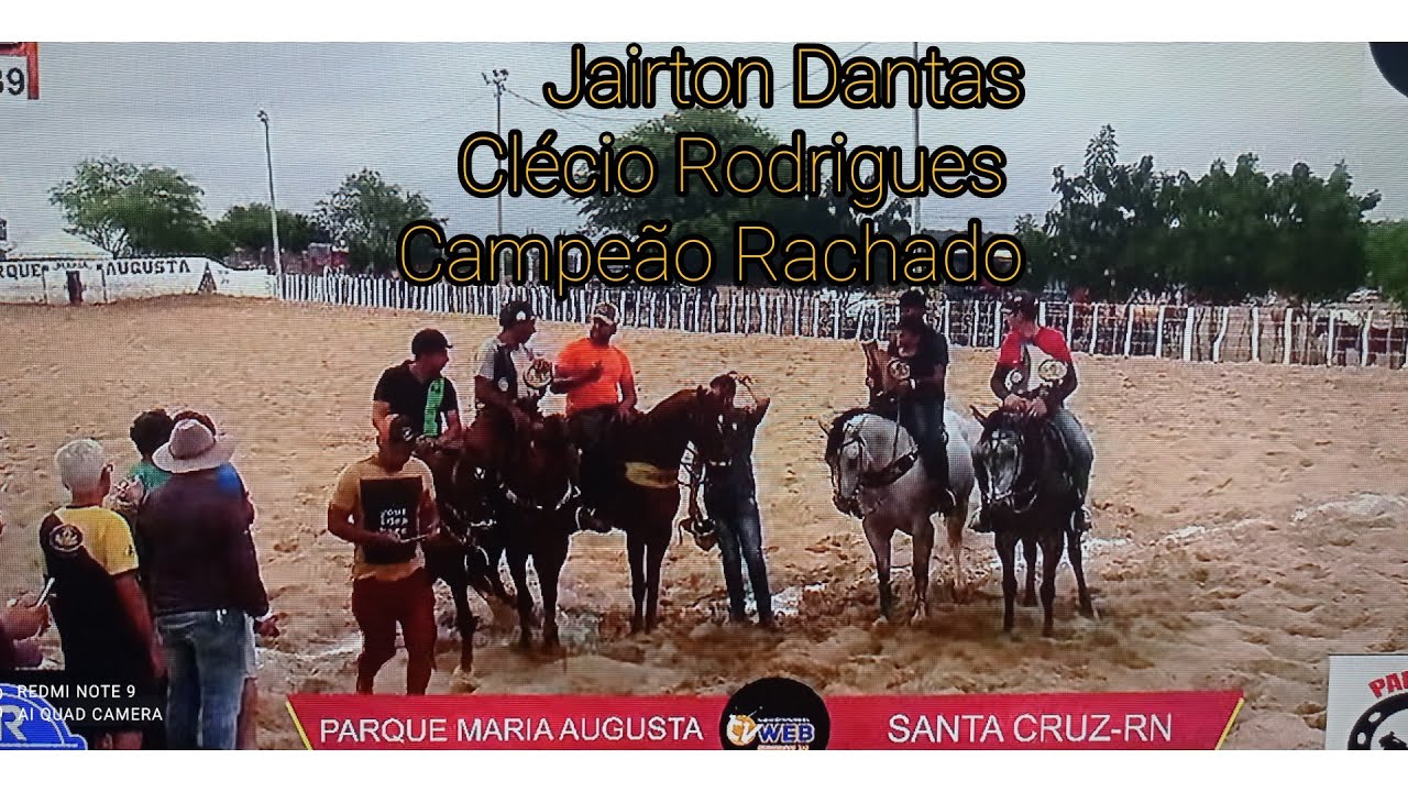 DISPUTA, DO PARQUE MARIA AUGUSTA, SANTA CRUZ,RN CAMPE&Atilde;O, JAIRTON DANTAS E CL&Eacute;CIO RODRIGUES