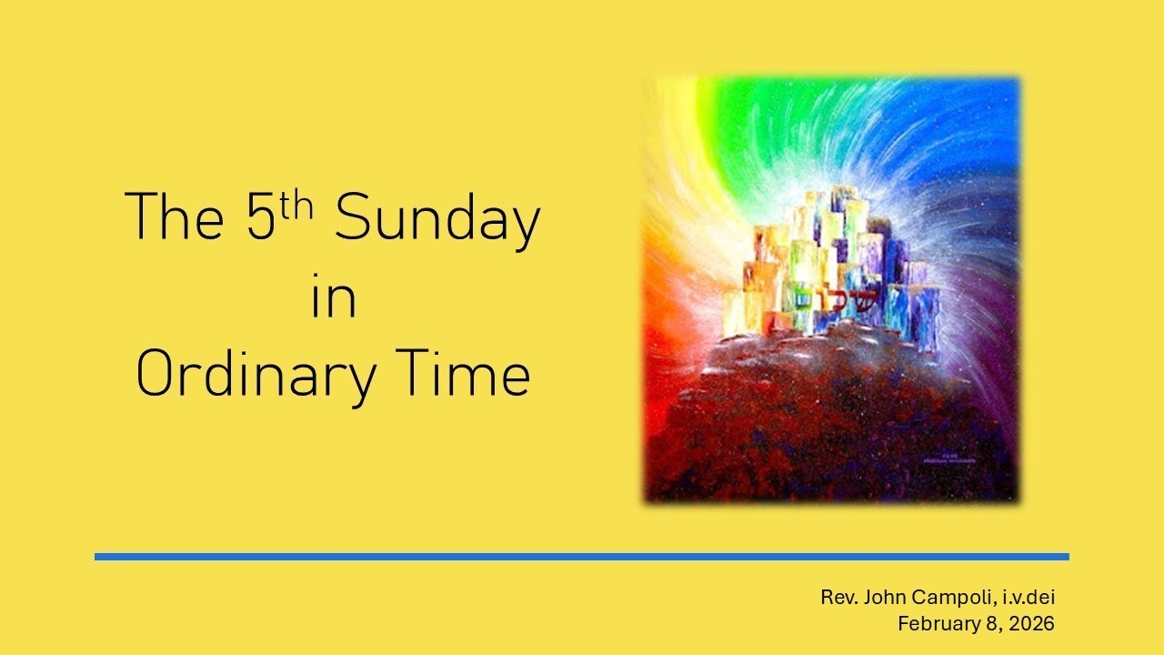 Mass for the Fifth Sunday in Ordinary Time