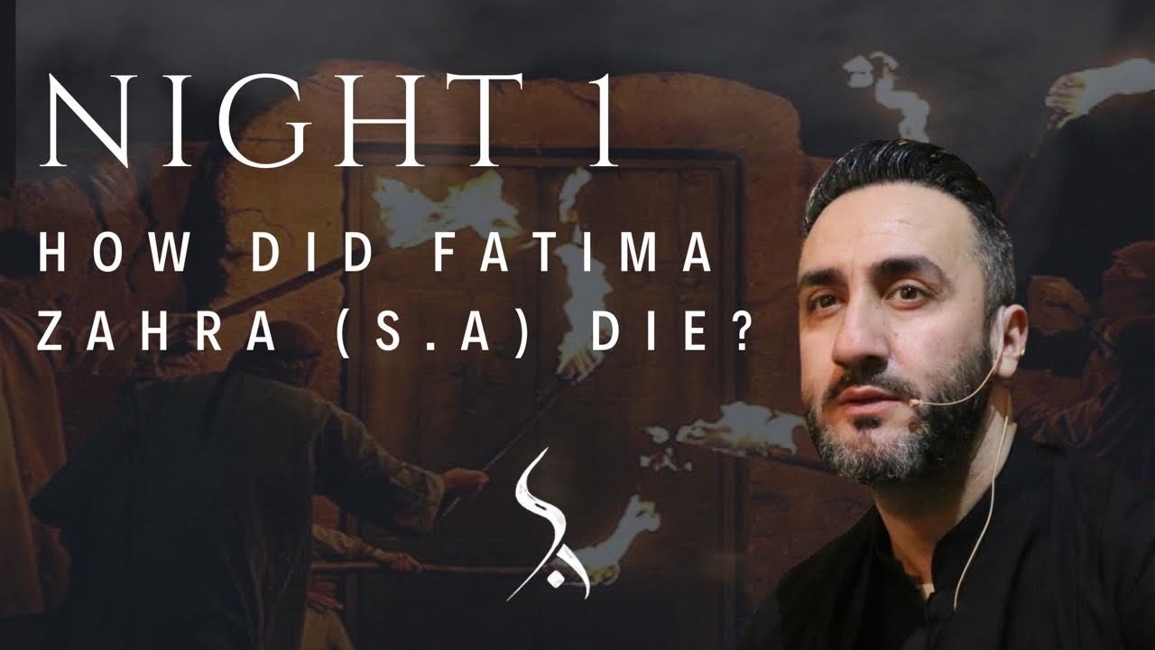 ‘How did Fatima Zahra (as) die?’ | Night 1 | Sayed Ammar Nakshawani | Fatimiyah 2023/1445
