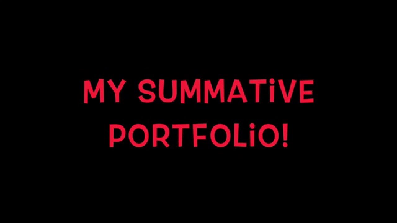 my final summative portfolio