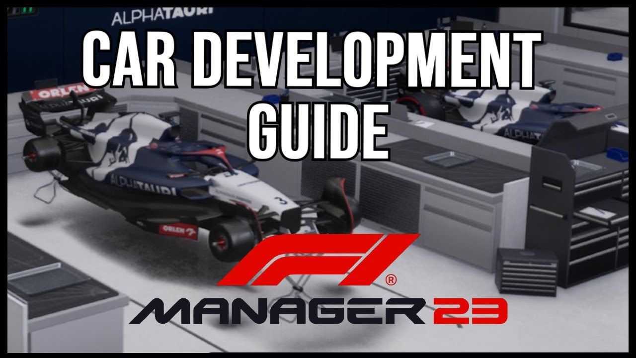 Быстрая и эффективная разработка автомобиля — F1 Manager 2023