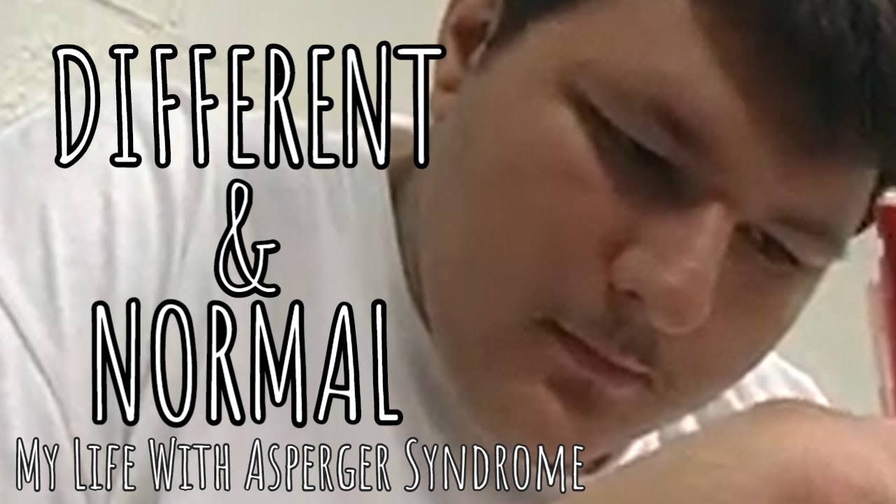 Different and Normal:  My Life with Asperger Syndrome (2005) Documentary