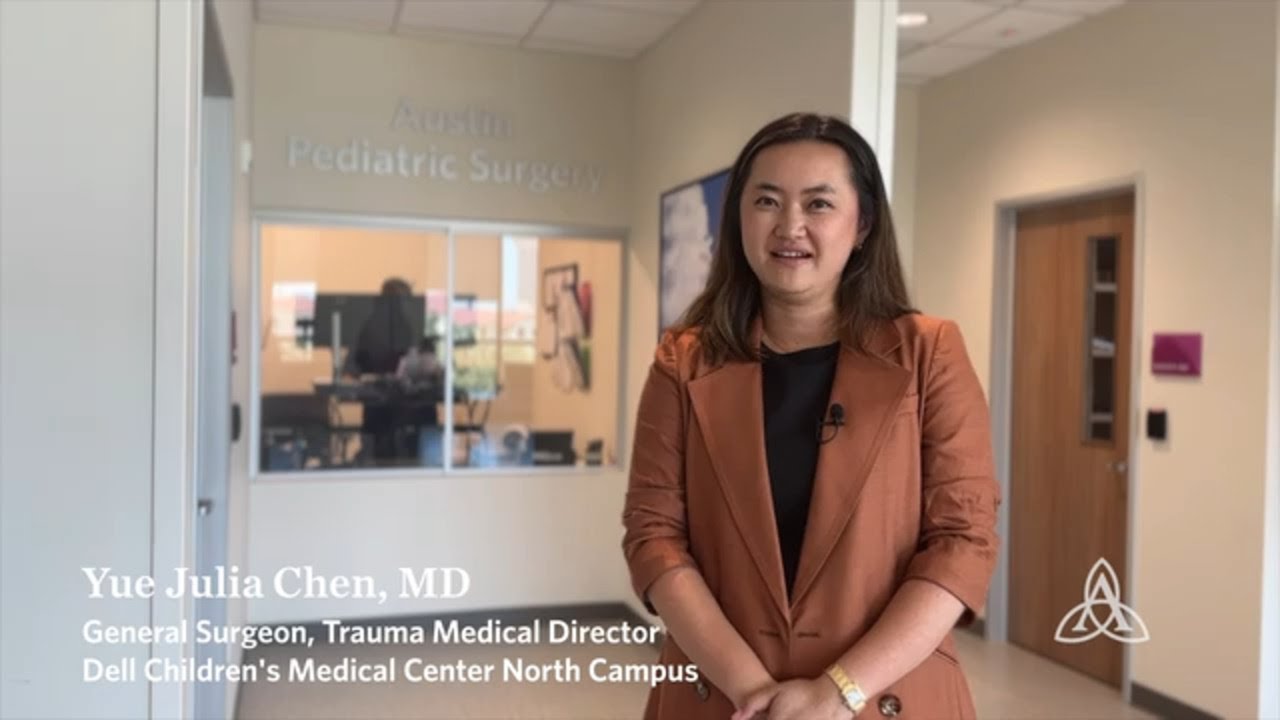 Pediatrics | General Surgery at Dell Children's | Dr. Yue Julia Chen | Ascension Texas