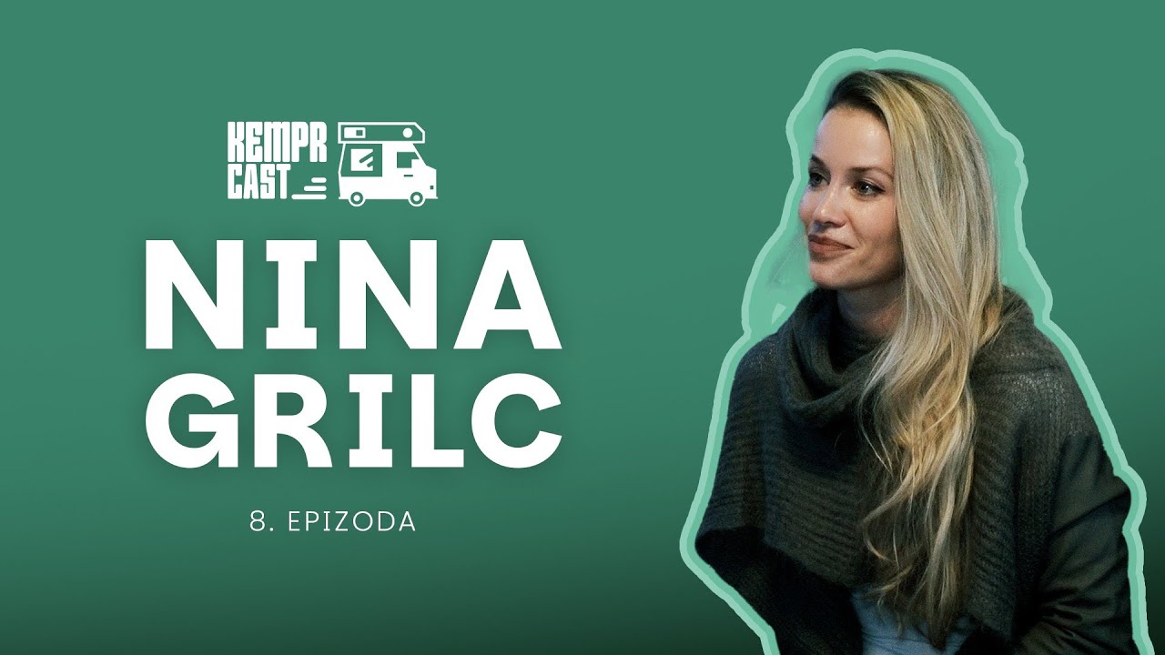 Srce in mama imata vedno prav - Nina Grilc | KemprCast #8