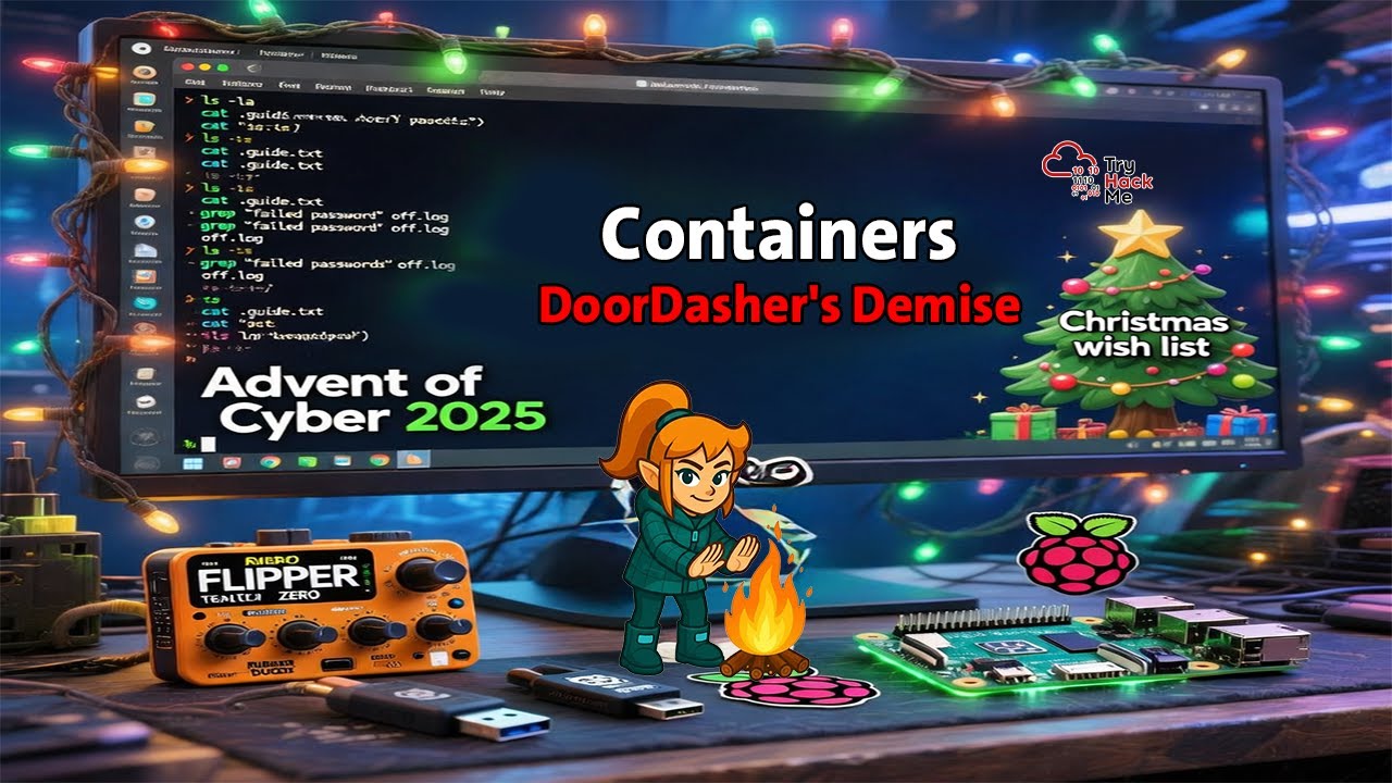 حل تحديات Advent of Cyber 2025 من #TryHackMe اليوم الرابع عشر Day 14|Containers- DoorDasher's Demise