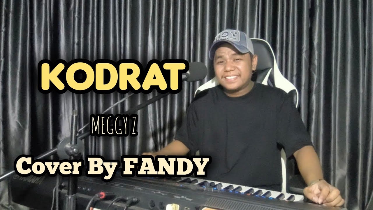 Kodrat_MEGGY Z Cover By FANDY