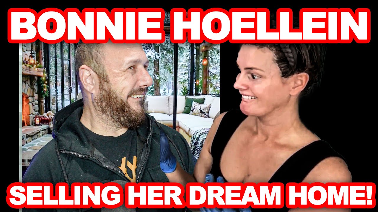 Bonnie Hoellein And Sister Ellie Going Broke And Selling Dream Houses!!?