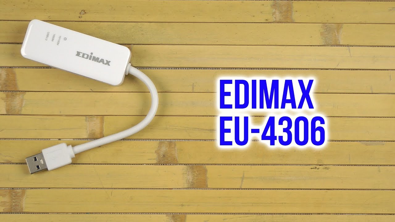 Распаковка Edimax EU-4306