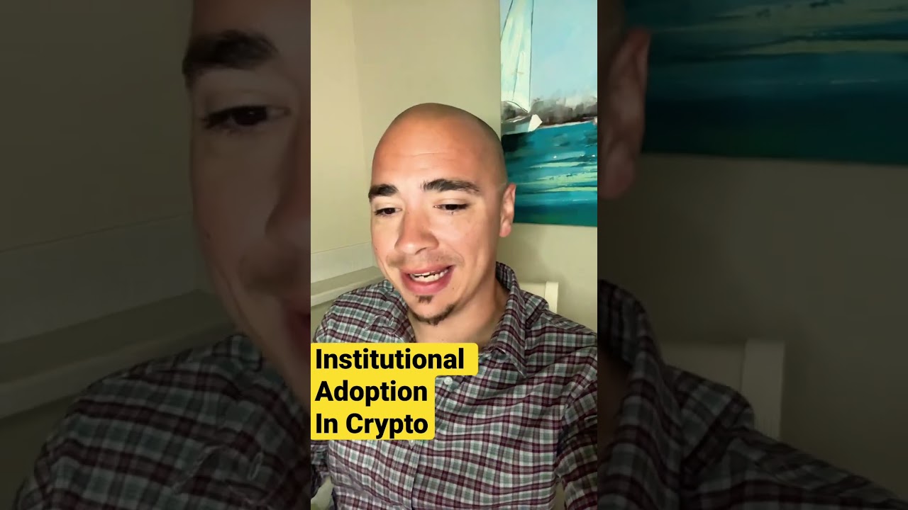 INSTITUTIONAL ADOPTION IN CRYPTO! #shorts