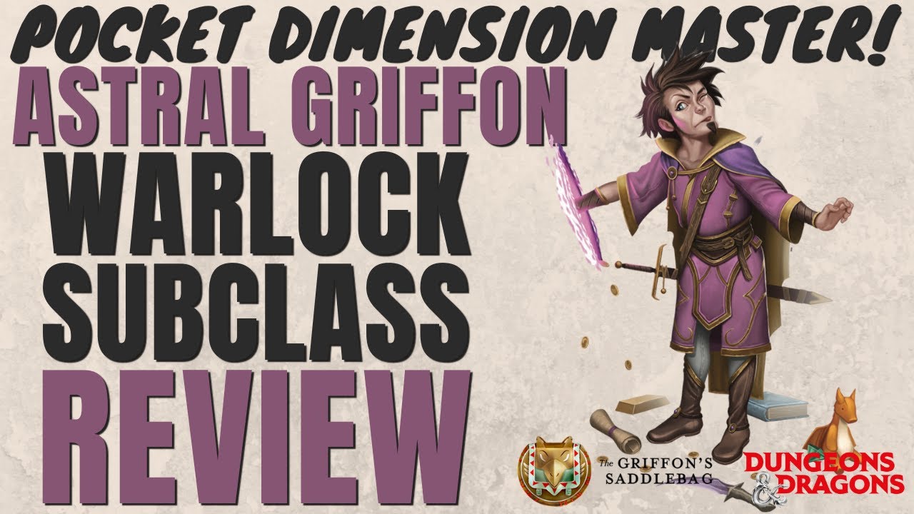 Astral Griffon Warlock Subclass Review (Griffon's Saddlebag) - D&D 5e Subclass Series